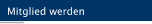 Mitglied werden